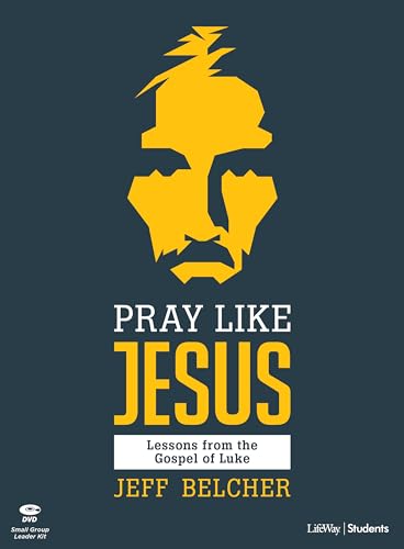 Stock image for Pray Like Jesus - Teen Bible Study Leader Kit: Lessons from the Gospel of Luke for sale by Save With Sam