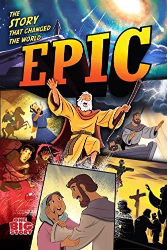 Stock image for Epic: The Story that Changed the World (One Big Story) for sale by Front Cover Books