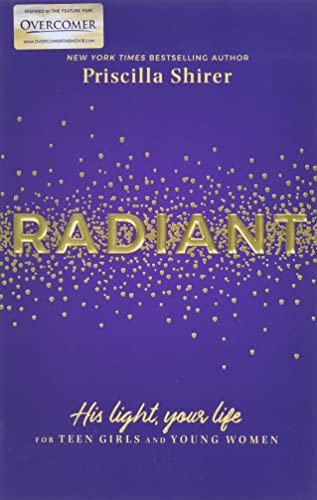 Beispielbild fr Radiant : His Light, Your Life for Teen Girls and Young Women zum Verkauf von Better World Books