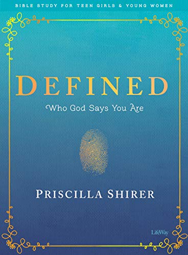 Stock image for Defined - Teen Girls' Bible Study Book: Who God Says You Are (Bible Study for Teen Girls and Young Women) for sale by BooksRun