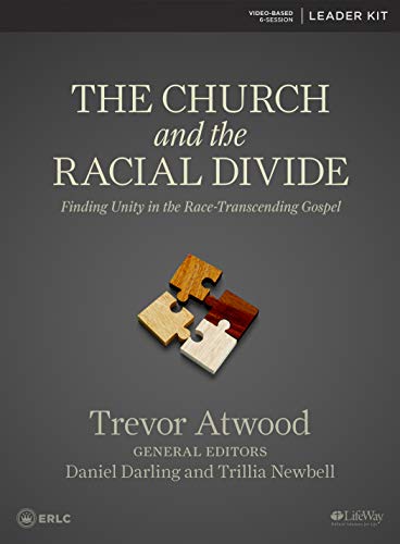 Beispielbild fr The Church and the Racial Divide - Leader Kit: Finding Unity in the Race-Transcending Gospel zum Verkauf von Irish Booksellers