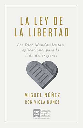 Stock image for La ley de la libertad | The Law of Freedom (Spanish Edition) for sale by SecondSale