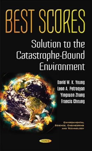 Stock image for BEST SCORES Solution to the CatastropheBound Environment Enviromental Science, Engineering and Technology for sale by PBShop.store US