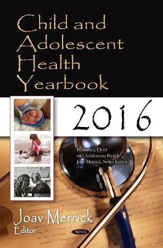 9781536109481: Child and Adolescent Health Yearbook 2016