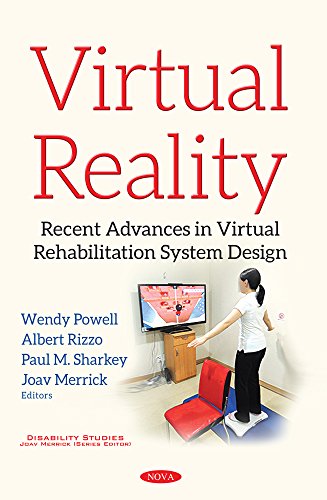 Beispielbild fr Virtual Reality: Recent Advances in Virtual Rehabilitation System Design (Disability Studies) zum Verkauf von WorldofBooks
