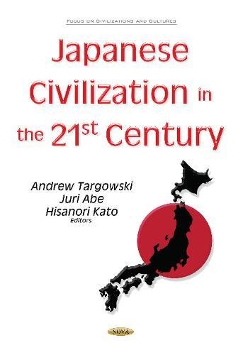9781536128871: Japanese Civilization in the 21st Century