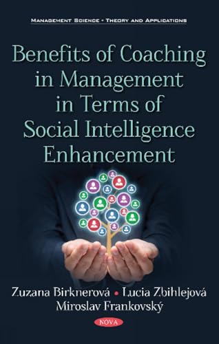 Stock image for Benefits of Coaching in Management in Terms of Social Intelligence Enhancement for sale by PBShop.store US