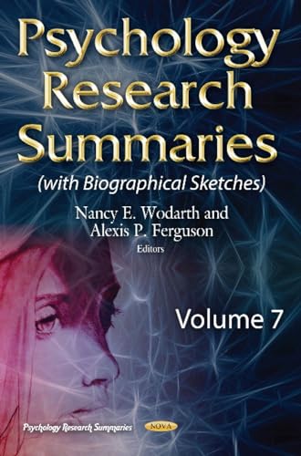 9781536137217: Psychology Research Summaries With Biographical Sketches: 7: Volume 7 (with Biographical Sketches)