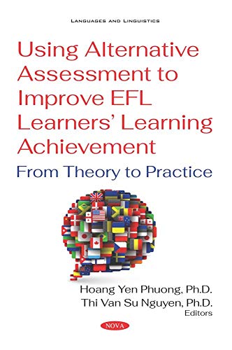 Beispielbild fr Using Alternative Assessment to Improve EFL Learners' Learning Achievement zum Verkauf von PBShop.store US