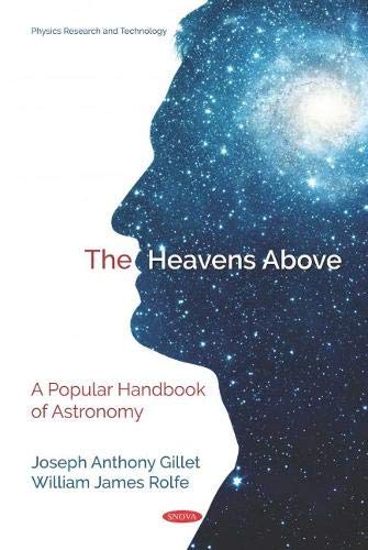 9781536154917: The Heavens Above: A Popular Handbook of Astronomy