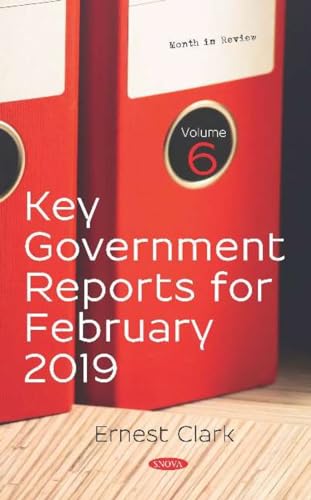 Imagen de archivo de Key Government Reports for February 2019 a la venta por Kennys Bookshop and Art Galleries Ltd.