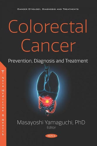 9781536165982: Colorectal Cancer: Prevention, Diagnosis and Treatment