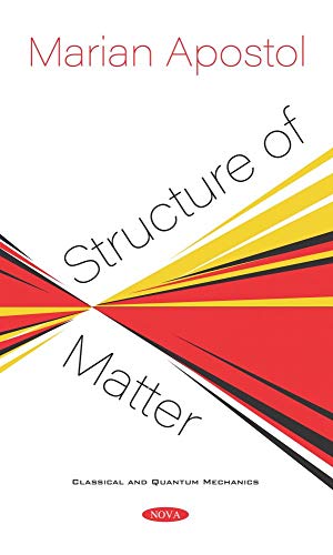 Stock image for Structure of Matter Classical and Quantum Mechanics for sale by PBShop.store US