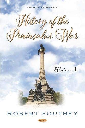 9781536170696: History of the Peninsular War. Volume I: Volume I: 1