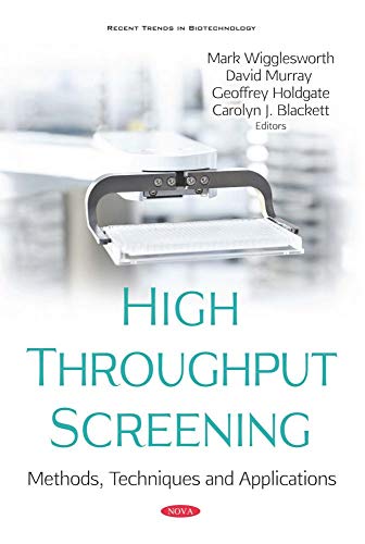 Beispielbild fr High Throughput Screening: Methods, Techniques and Applications zum Verkauf von dsmbooks