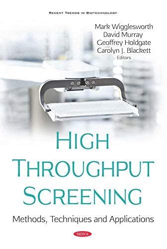Stock image for High Throughput Screening: Methods, Techniques and Applications for sale by dsmbooks