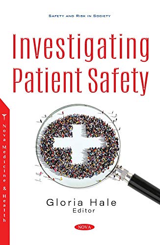 Stock image for Investigating Patient Safety for sale by GreatBookPrices