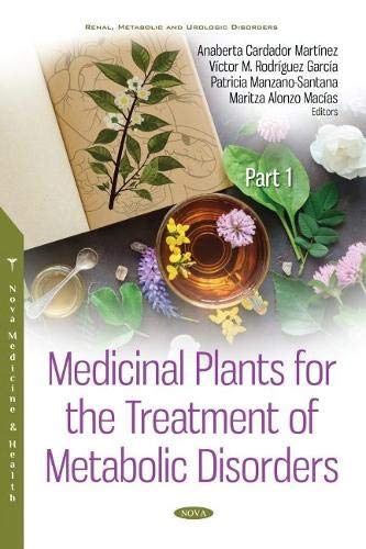 Imagen de archivo de Medicinal Plants for the Treatment of Metabolic Disorders a la venta por GreatBookPrices