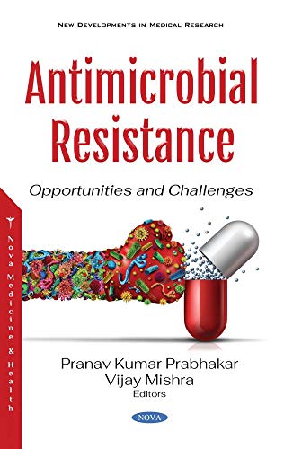 Stock image for Antimicrobial Resistance : Opportunities and Challenges for sale by GreatBookPrices