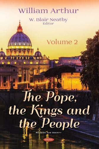 Beispielbild fr The Pope, the Kings and the People Volume 2 Religion and Society zum Verkauf von PBShop.store US