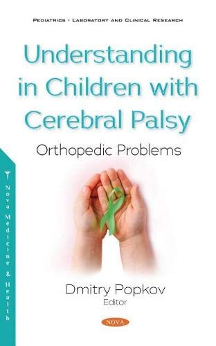 Stock image for Understanding in Children With Cerebral Palsy : Orthopedic Problems for sale by GreatBookPrices