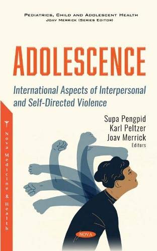 Beispielbild fr Adolescence : International Aspects of Interpersonal and Self-directed Violence zum Verkauf von GreatBookPrices