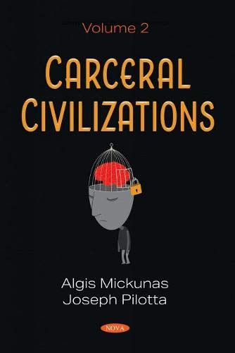 9781536181357: Carceral Civilizations (2): Volume 2