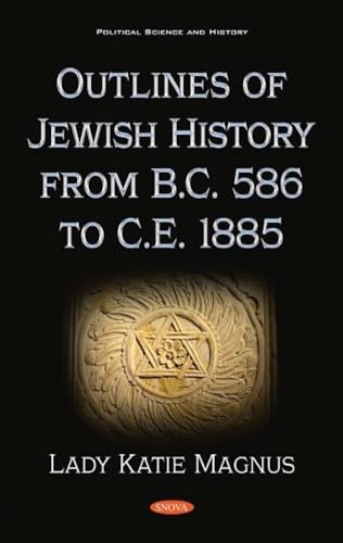 Stock image for Outlines of Jewish History from BC 586 to CE 1885 for sale by PBShop.store US