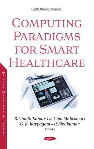 Stock image for Computing Paradigms for Smart Healthcare for sale by GreatBookPrices