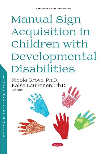 Stock image for Manual Sign Acquisition in Children With Developmental Disabilities for sale by Mispah books