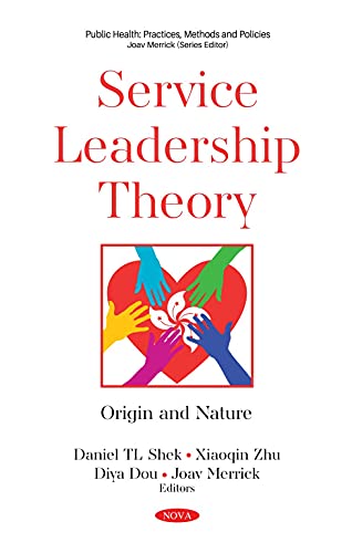 Stock image for Service Leadership Theory : Origin and Nature for sale by GreatBookPrices
