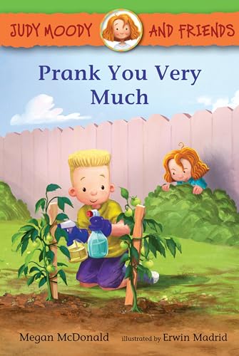9781536200089: Judy Moody and Friends: Prank You Very Much