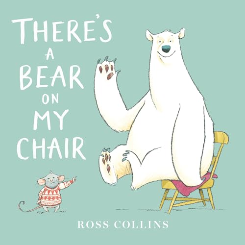 Stock image for Theres a Bear on My Chair for sale by SecondSale