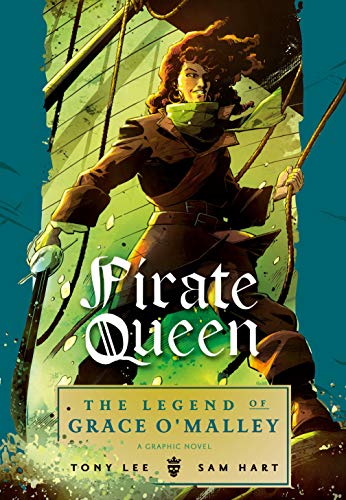 Imagen de archivo de Pirate Queen: The Legend of Grace O'Malley a la venta por Better World Books