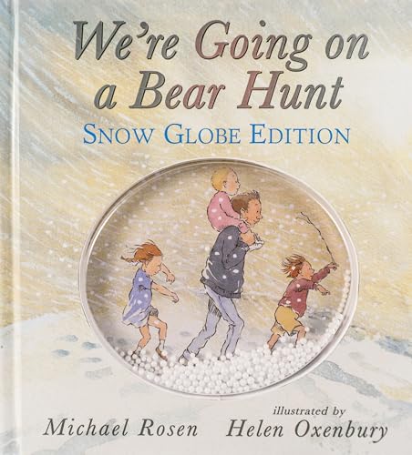 9781536200294: We're Going on a Bear Hunt: Snow Globe Edition