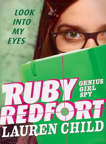 Imagen de archivo de Ruby Redfort Look Into My Eyes a la venta por SecondSale