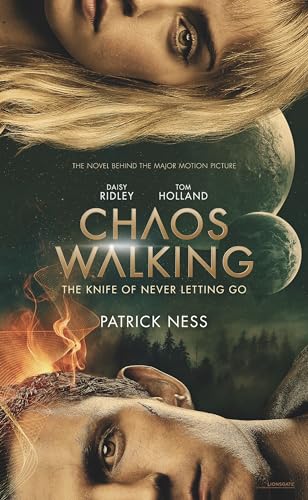 Imagen de archivo de Chaos Walking Movie Tie-in Edition: The Knife of Never Letting Go a la venta por SecondSale