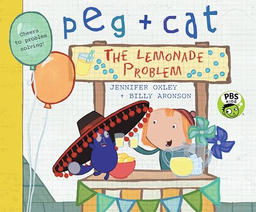 Imagen de archivo de Peg + Cat: The Lemonade Problem a la venta por Better World Books: West