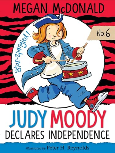 Imagen de archivo de Judy Moody Declares Independence a la venta por ThriftBooks-Atlanta