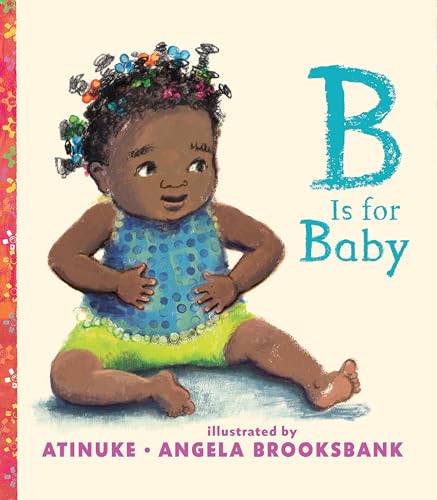 Stock image for B is for Baby for sale by Your Online Bookstore