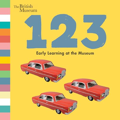 Stock image for 123: Early Learning at the Museum for sale by HPB-Movies