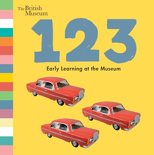 Stock image for 123: Early Learning at the Museum for sale by Better World Books