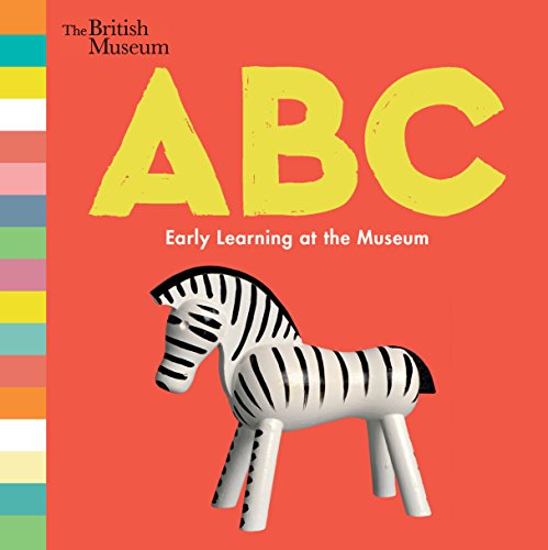 Stock image for ABC: Early Learning at the Museum for sale by Better World Books