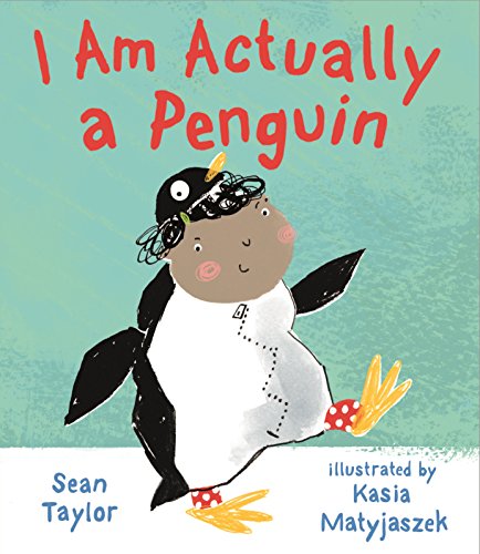 Stock image for I Am Actually a Penguin for sale by SecondSale