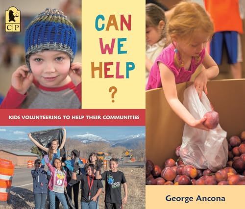 Beispielbild fr Can We Help? : Kids Volunteering to Help Their Communities zum Verkauf von Better World Books