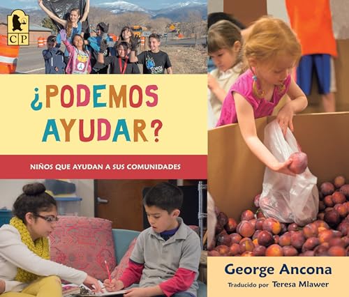 Beispielbild fr Podemos Ayudar?: Nios Que Ayudan a Sus Comunidades zum Verkauf von Buchpark