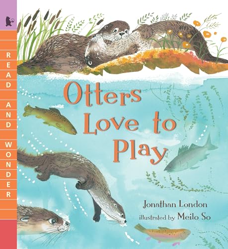 Imagen de archivo de Otters Love to Play (Read and Wonder) a la venta por Gulf Coast Books