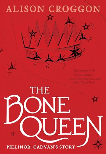 Beispielbild fr The Bone Queen: Pellinor: Cadvan's Story zum Verkauf von Chiron Media