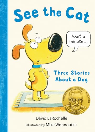 9781536204278: See the Cat: Three Stories About a Dog