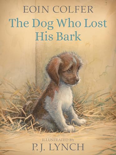 9781536204421: The Dog Who Lost His Bark
